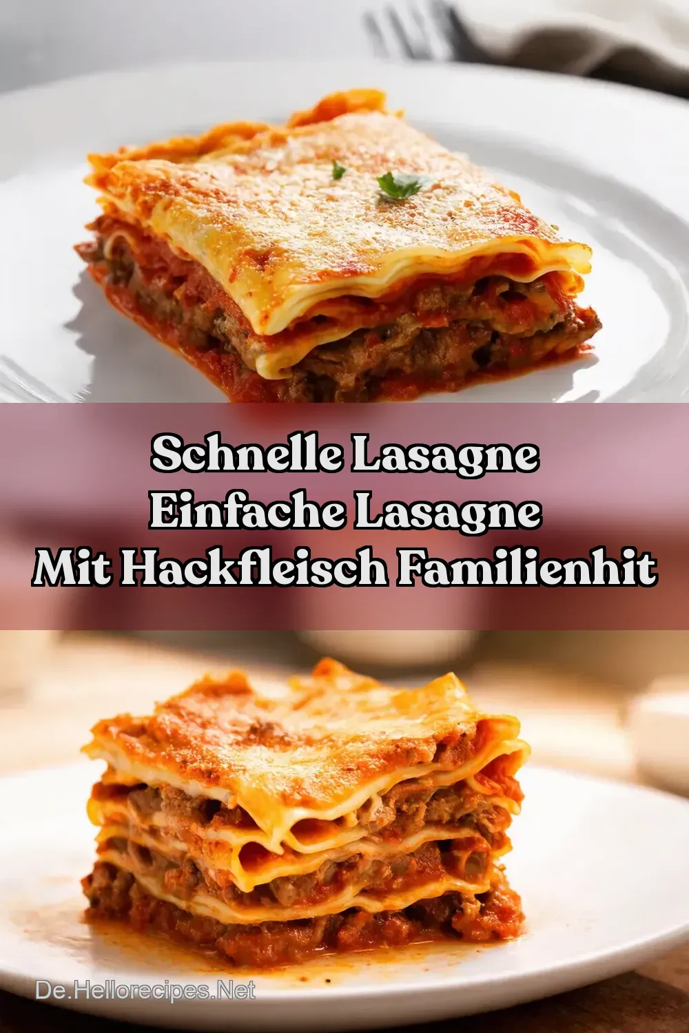 Einfache Lasagne mit Hackfleisch Omas Rezept für jeden Tag Einfache Lasagne mit Hackfleisch Omas Rezept für jeden Tag