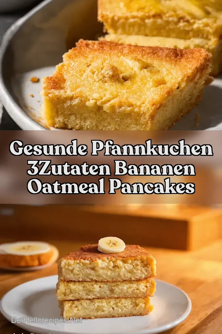 Gesunde Pfannkuchen 3Zutaten Bananen Oatmeal Pancakes